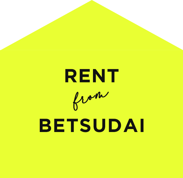 RENT from BETSUDAI